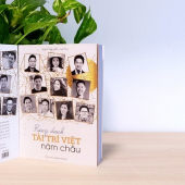 "Rạng danh tài trí Việt năm châu" - Ngọn hải đăng cho bạn trẻ Việt vươn ra biển lớn